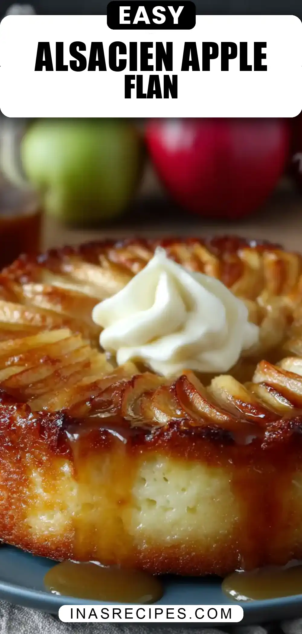 Flan Alsacien aux Pommes