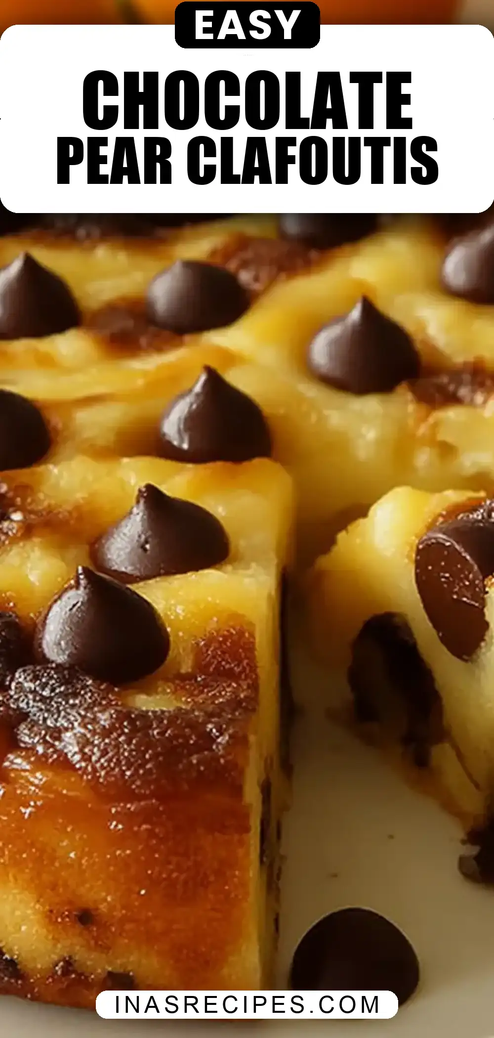 Clafoutis aux Poires et au Chocolat