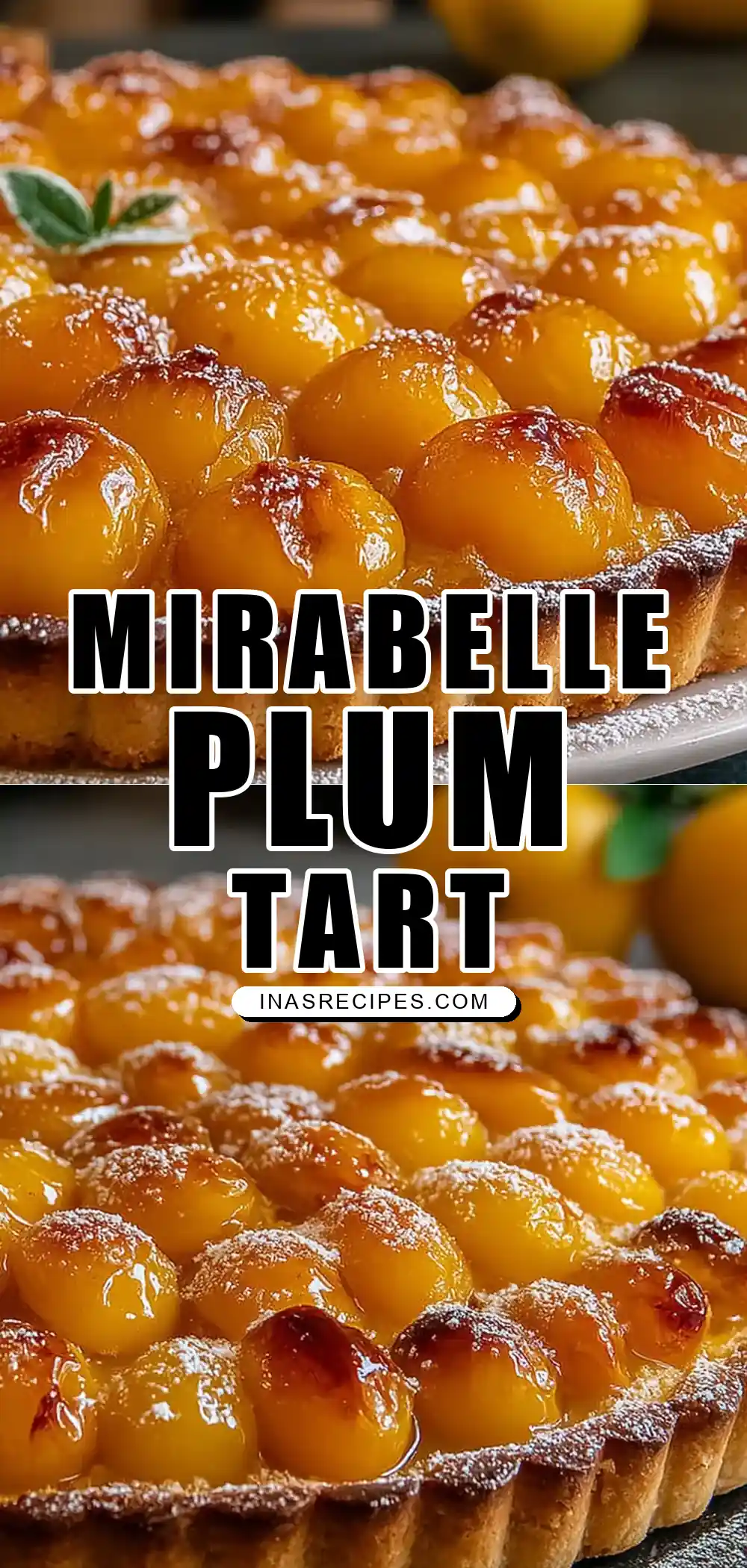 Tarte aux Mirabelles