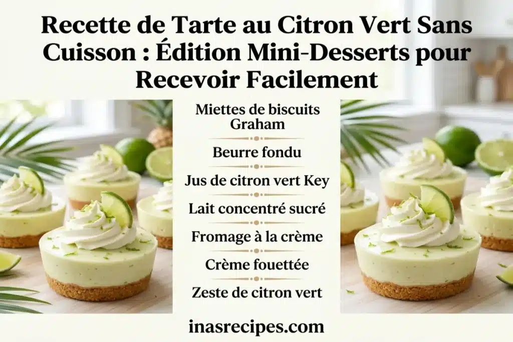 No-bake Key Lime Pie Recipe: Mini Dessert Edition for Easy Entertaining 9 image 1200x800 1777061112002
